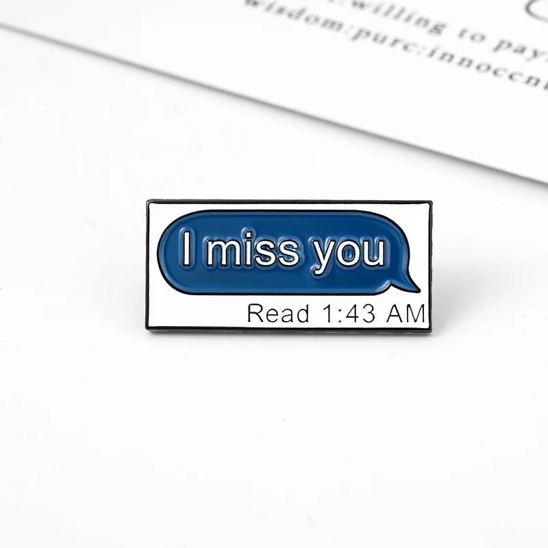 Эмалированная булавка I miss you для чтения милое доброе утро признание сообщение