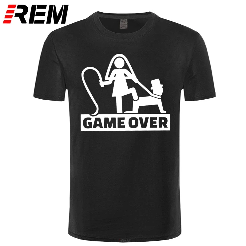 

REM Game Over Marriage Whip And Chain Funny Wedding Gift T Shirts Mens Short Sleeve O Neck Casual Dress Problem Solved T-shirts