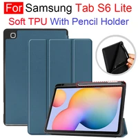 for samsung galaxy tab s6 lite 10 4 2020 sm p610 p615 soft tpu pencil holder case auto sleep wake adjustable folding stand cover