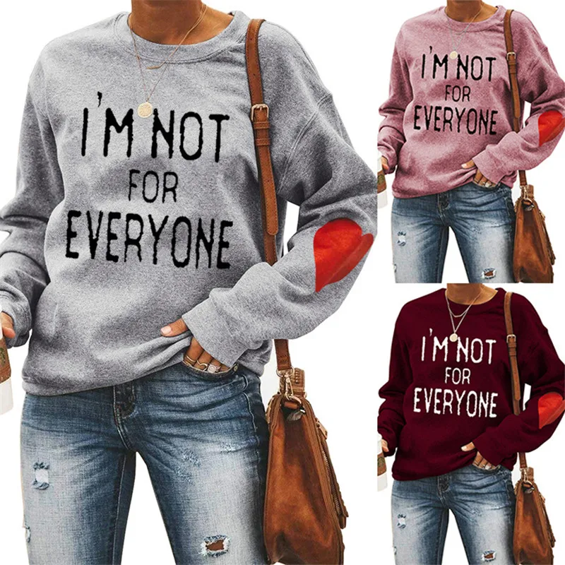 2022 autumn and winter women's jacket, round neck long-sleeved sports sweatshirt, letter printing I'M NOT FOR EVERYONE