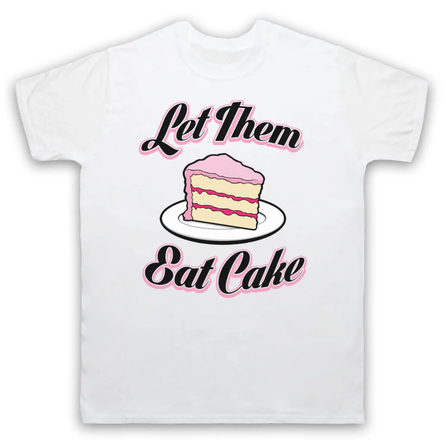 

LET THEM ESSEN KUCHEN HISTORISCH SPRUCH MARIE ANTOINETTE COOL New T-Shirt Men Fashion T Shirts Top Tee Cartoon