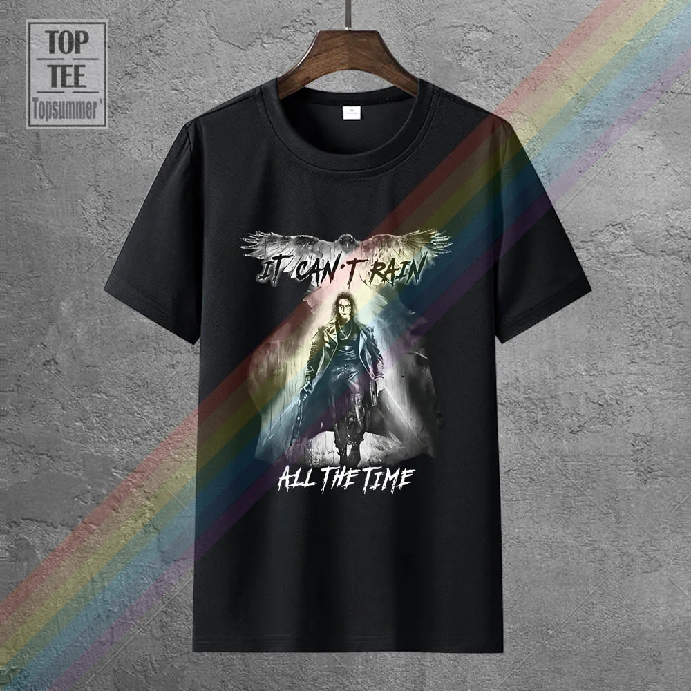 

The Crow It Can'T Rain All The Time T Shirt Black Cotton Men S 4Xl Us Supplier