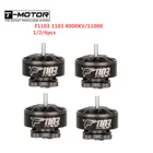 2021 Новый T-двигатель F1103 1103 8000KV 11000KV 2-3S бесщеточный двигатель FPV для радиоуправляемого FPV гоночного зубочисток tinywhoop cinewhoop Дрон