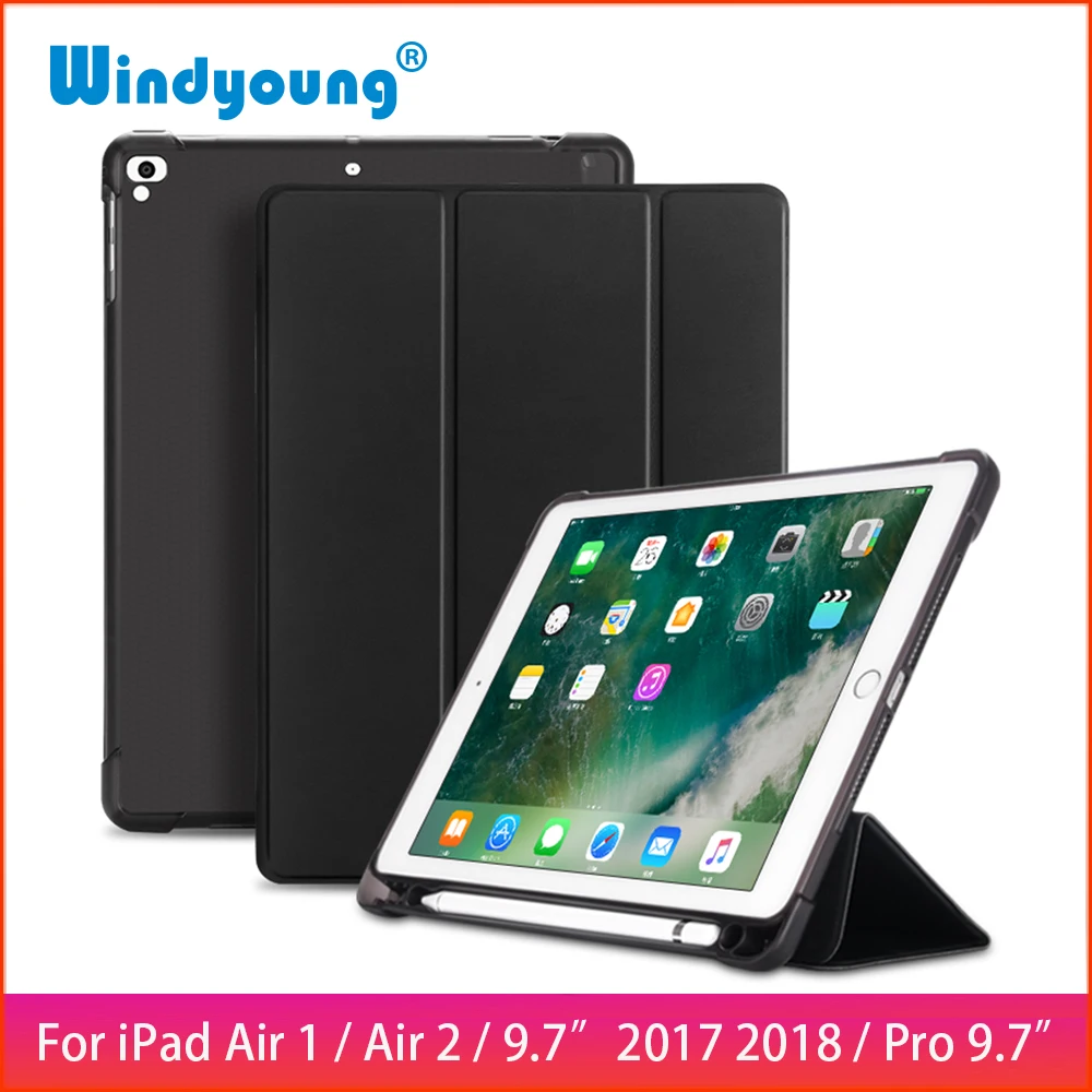 

Умный чехол для iPad 9,7 2017 2018 Pro 9,7 с держателем для карандашей, силиконовый мягкий чехол для iPad Air 2 / Air 1, чехол Funda 2017 9,7