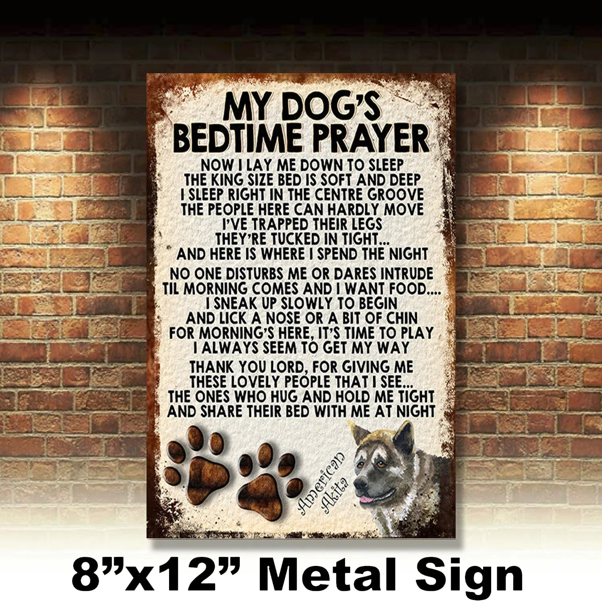 

My Dog's Rules Retro Style Metal Tin Sign/plaque American Akita Theme