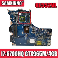 akemy gl552vl i7 6700hq gtx965m4gb laptop motherboard for asus gl552vl gl552vw gl552vx gl552v laptop motherboard