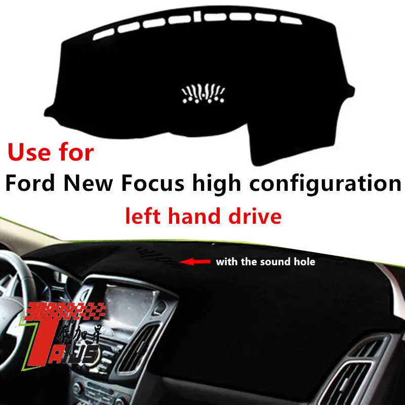 

Taijs Left Hand Drive High Synthetic Fiber Anti-UV Car Dashboard Cover Mat for Ford New Focus High Configuration With Sound BOX