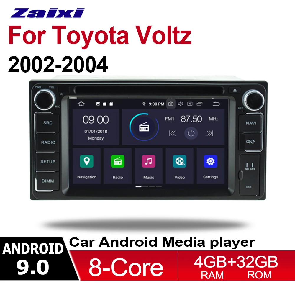 ZaiXi 2din Android 9 0 Восьмиядерный 4 Гб ОЗУ автомобильный DVD плеер для Toyota Voltz 2002 ~ 2004 GPS