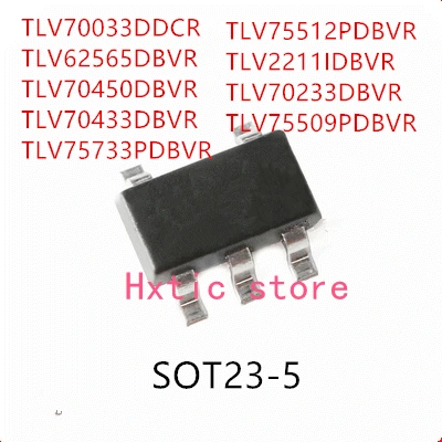 10PCS TLV70033DDCR TLV62565DBVR TLV70450DBVR TLV70433DBVR TLV75733PDBVR TLV75512PDBVR TLV2211IDBVR TLV70233DBVR TLV75509PDBVR IC