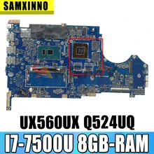 60NB0C20-MB7110 For ASUS UX560U UX560UX Q524UQ Laptop Motherboard REV.2.0 W/ I7-7500U 8GB-RAM N16S-GT1-KA-A2 100% Tested Working