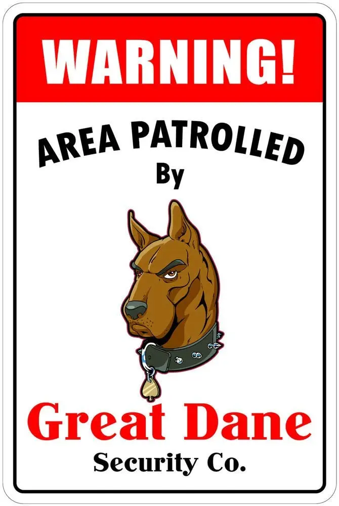 

Metal Sign Warning Area Patrolled by Great Dane 12"x18" Metal Novelty Sign