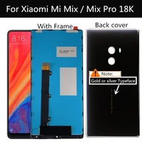 for xiaomi mi mix pro 18k lcd display touch screen with framebattery cover back cover housing for phone 6 4 xiaomi mix lcd