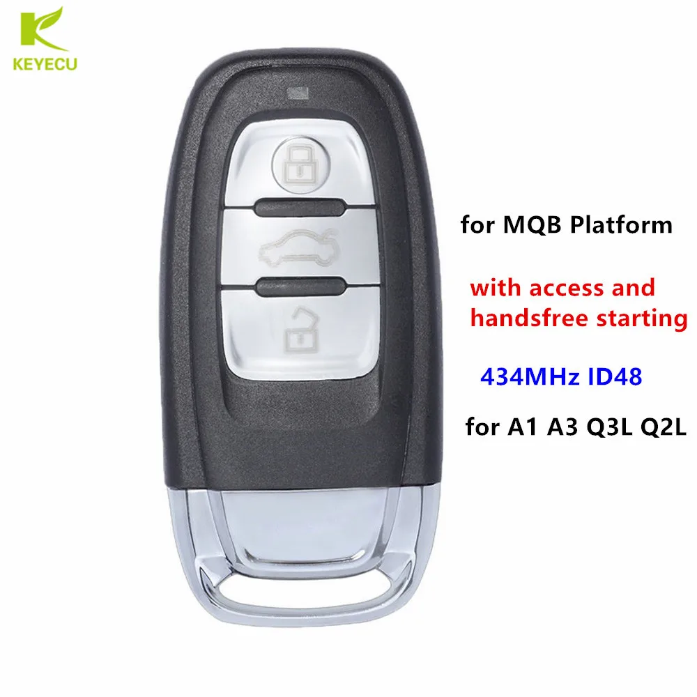 Запасной 3 кнопочный смарт ключ KEYECU 434 МГц ID48 для платформы MQB Audi A1 A3 Q3L Q2L 2013 2019|Ключ