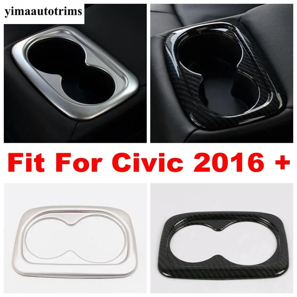 

Auto Accessories Matte /Carbon Fiber Style Rear Seat Water Cup Holder Cover Frame Interior Trim For Civic 2016 - 2020 Refit Kit