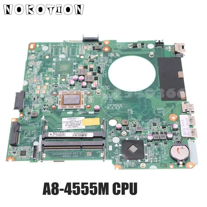 

NOKOTION 736822-501 736822-001 739659-501 For HP Pavilion 14-N Laptop motherboard DA0U92MB6D0 A8-4555M CPU DDR3