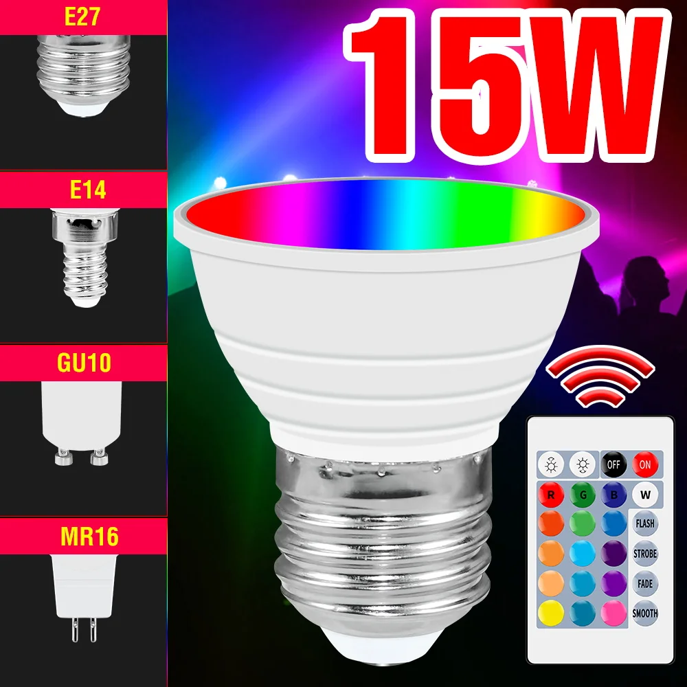 

15W Smart Control Light Bulb LED RGB Lamp E27 Spotlight E14 Magic Bulb GU10 Dimmable Bombillas MR16 LED Lampada For Home Decor