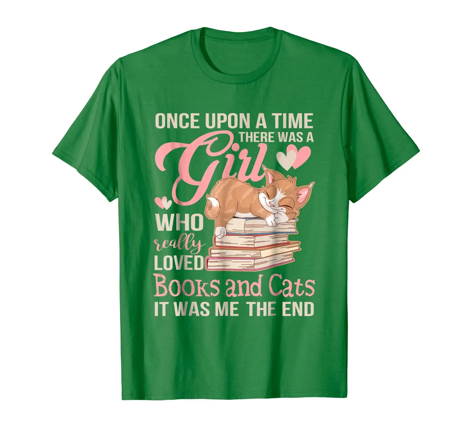 

Once Upon A Time There Was A Girl Loves Books Cats T-shirt