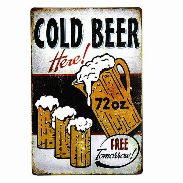 

Cold beer here free tomorrow Tin Sign art wall decoration,vintage aluminum retro metal sign