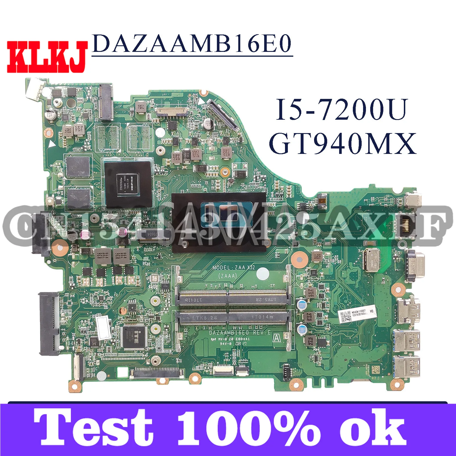 

KLKJ DAZAAMB16E0 Laptop Motherboard For Acer Aspire E5-575G Original Mainboard I5-7200U GT940MX