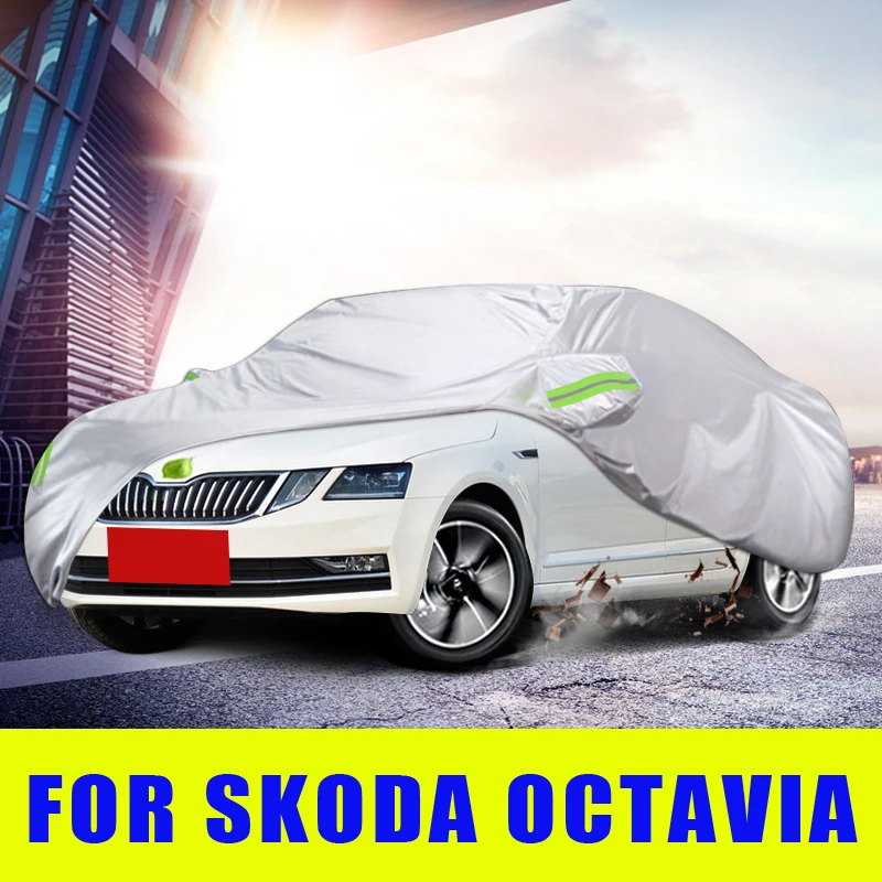 Waterproof Full Car Covers Outdoor Sunshade Dustproof Snow For Skoda Octavia 2007-2020 Accessories
