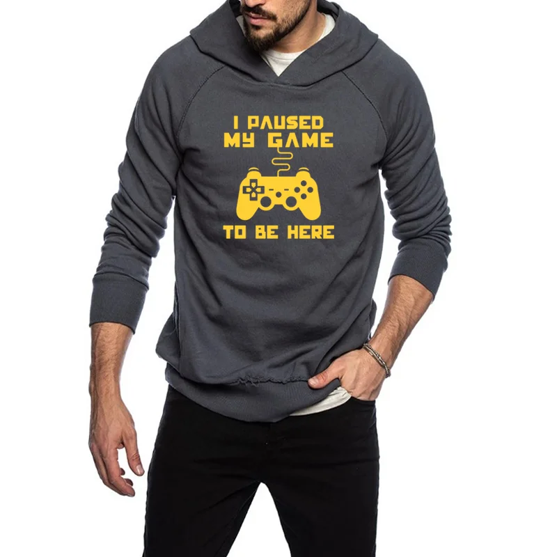 

Autumn Funny Video Gamer Humor Joke For Men Pullover Graphic Novelty Sarcastic Sweatshirt Top I Paused My Game To Be Here Hoodie