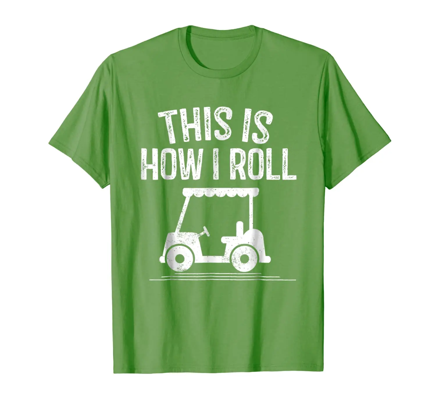 

This is How I Roll Golf Cart Shirt Funny Golfers Gift Tshirt