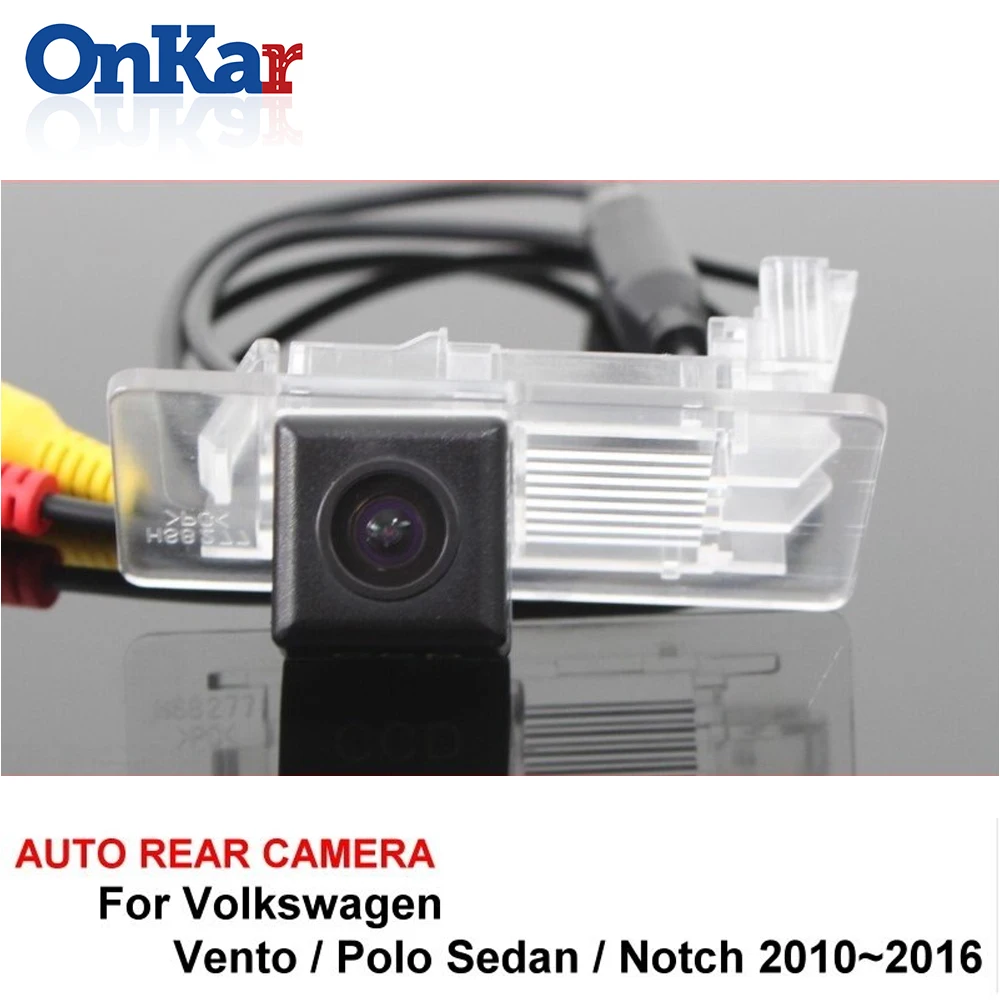 

ONKAR Car Rear View Camera For Volkswagen Vento VW Polo Sedan Notch 2010~2016 CCD Car Backup Camera Waterproof Night Vision