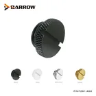 Barrow резервуар для насоса, запечатывающий замок, фитинги для водяной пробки, коннектор для остановки охлаждающей жидкости, белый, черный, серебристый, золотой, G14 дюйма, стандартный