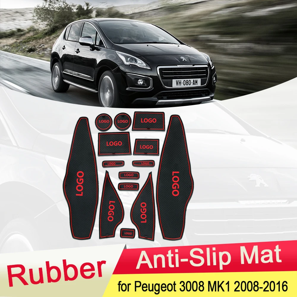 

for Peugeot 3008 MK1 2008~2016 Rubber Anti-slip Mat Door Groove Cup Pad Gate Cushion Coaster Interior Car Accessories 2009 2010
