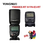 Быстрая доставка YONGNUO YN600EX-RT II + YN-E3-RT Master Flash Speedlite для Canon RT Radio Trigger System 5D3 5DII 60d 550d 650d