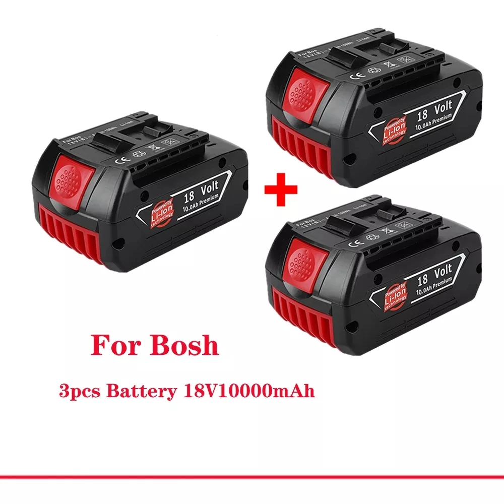 

18V 10000mAh for Bosch Electric Drill 18V 10.0Ah Li-ion Battery BAT609, BAT609G, BAT618, BAT618G, BAT614, 2607336236+charger