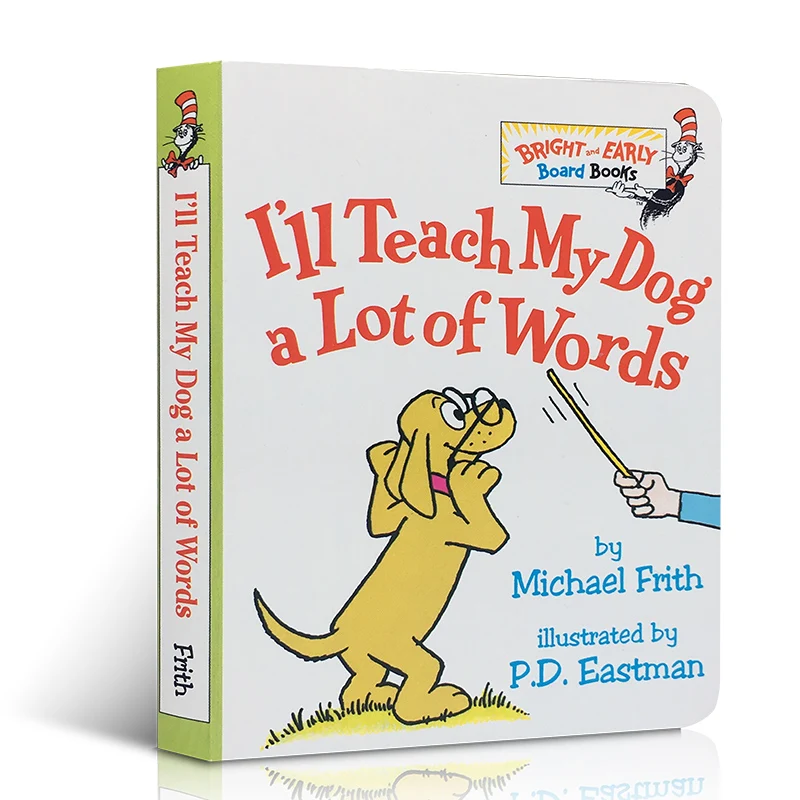 

I'll Teach My Dog A Lot of Words By Michael Frith Illustrated By P.E. Eastman Educational Toys for Children Montessori Books