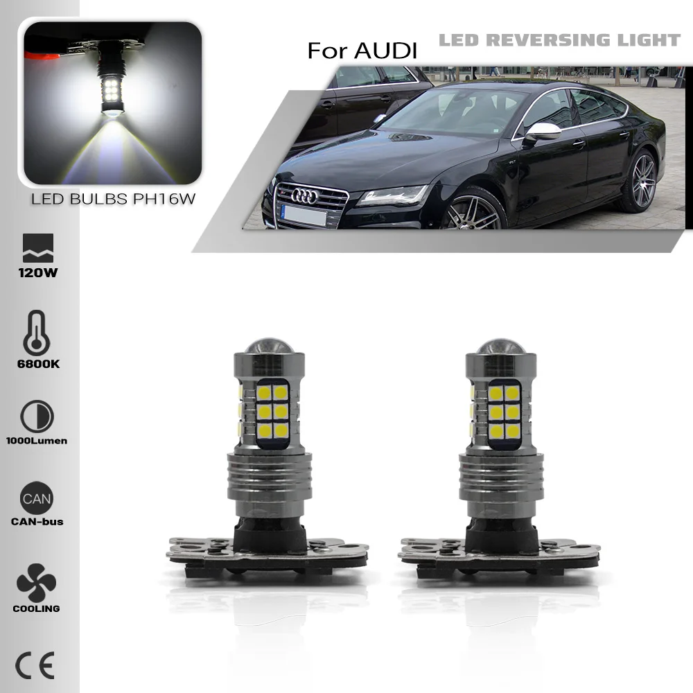 2Pcs PH16W LED White Reverse Light Bulb for Audi A7 S7 A8 S8 Pre-facelift 2010-2014 Reversing Lamp CANBUS Error Free