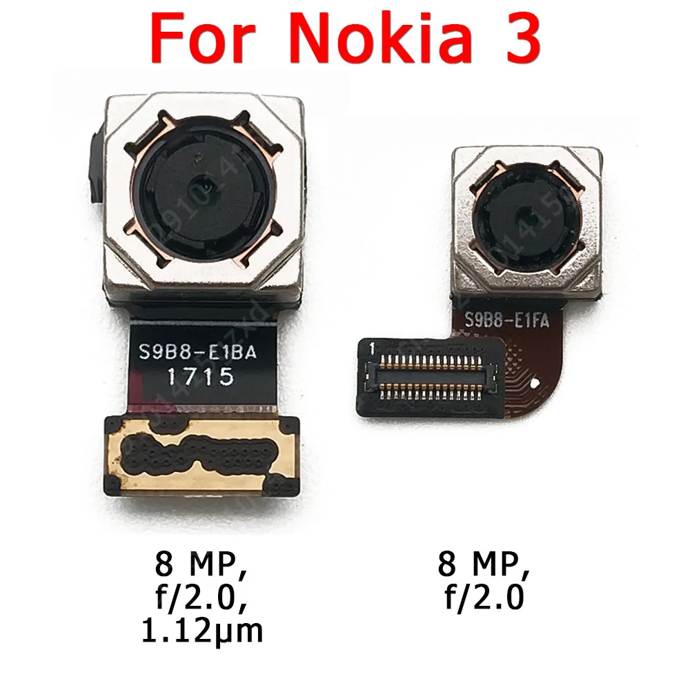 

Original Front and Rear Back Camera For Nokia 3 Main Backside Frontal Facing Camera Module Flex Cable Replacement Spare Parts