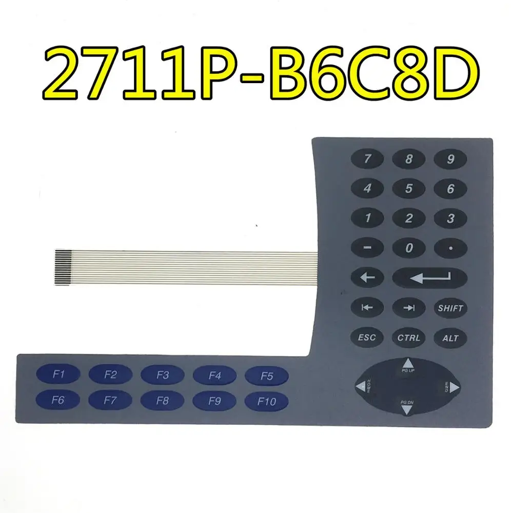 

Membrane Keypad Switch for Allen Bradley Panelview Plus 600 2711P-B6C8D 2711P-B6M20A 2711P-B6C5D 2711P-B6C20D 2711P-B6C20A