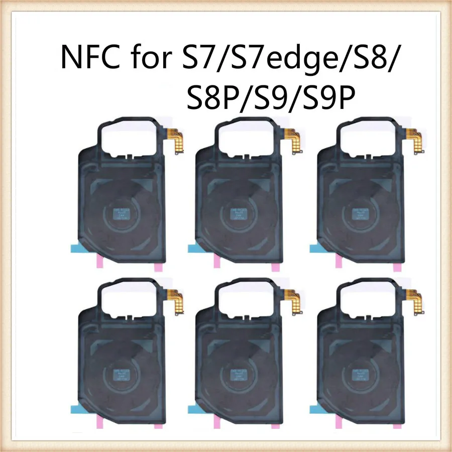 10 шт./лот NFC антенна запасная часть для Samsung S7 Edge S8 S9 Plus G930 G935F G955F G950F беспроводное