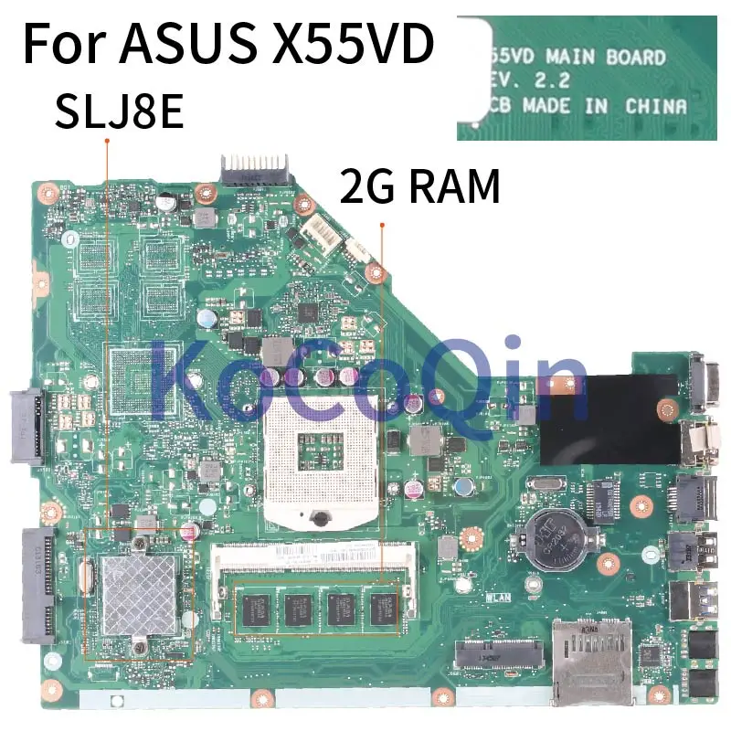 Материнская плата KoCoQin для ноутбука ASUS X55VD X55C X55CR X55V материнская SLJ8E REV.2.2 с ОЗУ 2