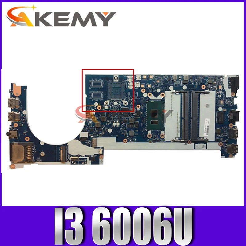 

Материнская плата Akemy CE470 NM-A821 подходит для Lenovo Thinkpad E470 E470C, Процессор I3 6006U DDR4 100%, тестирование работы