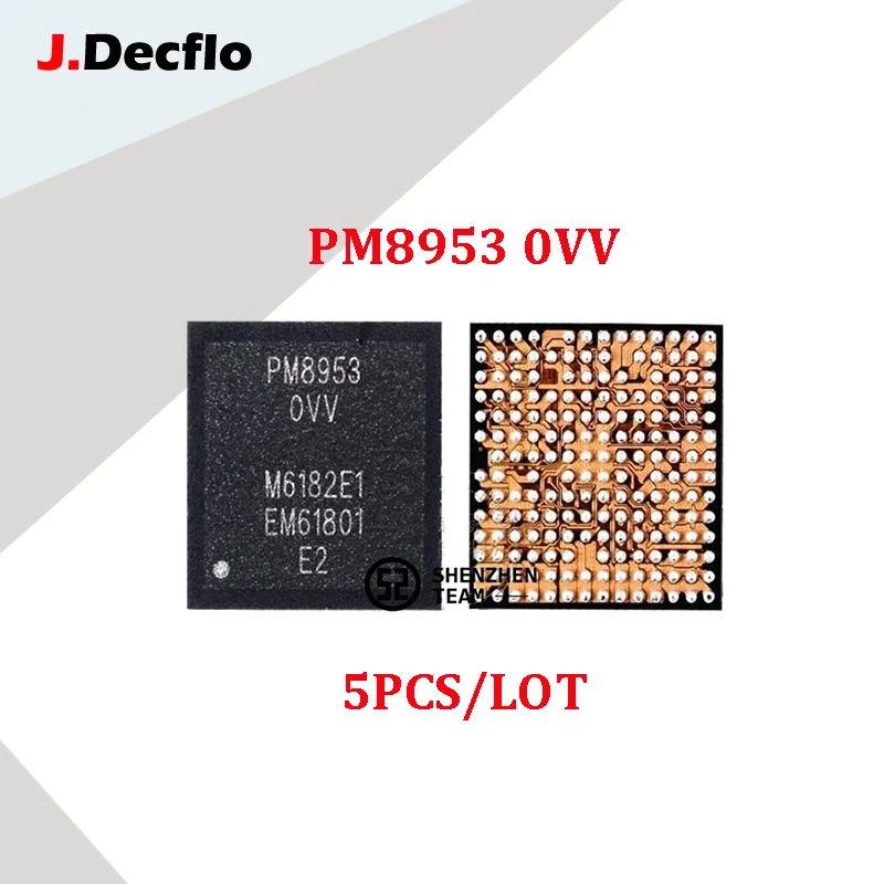 JDecflo 5 шт./лот PMIC PM8953 0VV источник питания IC чипы для Samsung A605F J810G C7000 XIAOMI MI A1 REDMI NOTE 3 4 4X 6