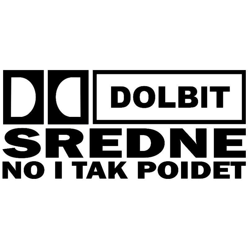 

SF2770#24*11cm Dolbit Sredne Funny Car Sticker Vinyl Decal Silver/black Car Auto Stickers For Car Bumper Window Car Decorations