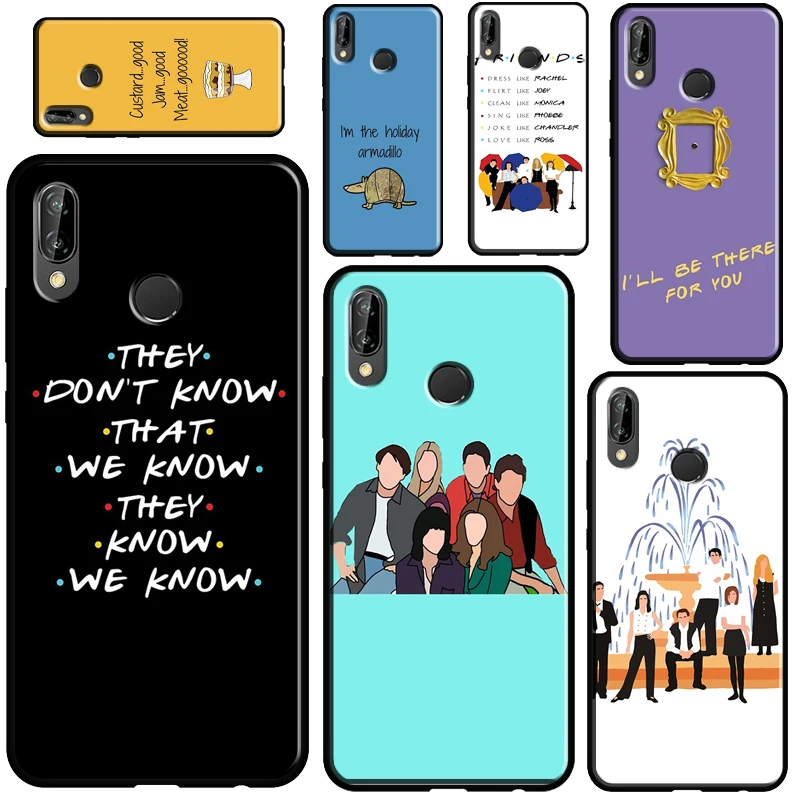 

Friends TV Show Quotes For Huawei Nova 5T P Smart 2019 2021 P10 P20 P30 P40 Lite Pro Case For Honor 50 8X 9X 10i