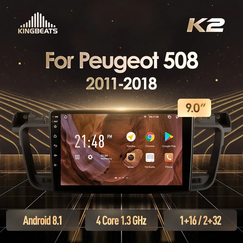 KingBeats штатное головное устройство For Peugeot 508 2011 2018 GPS Android 8.1 автомагнитола на