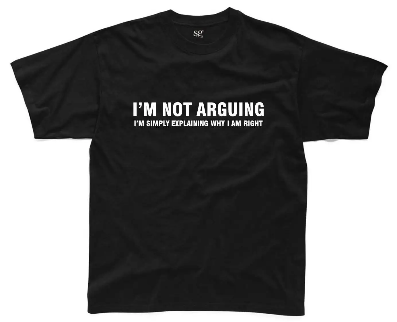 Я не спорю я прав Мужская футболка S 3XL Забавный принт гик Шуточный слоган новая