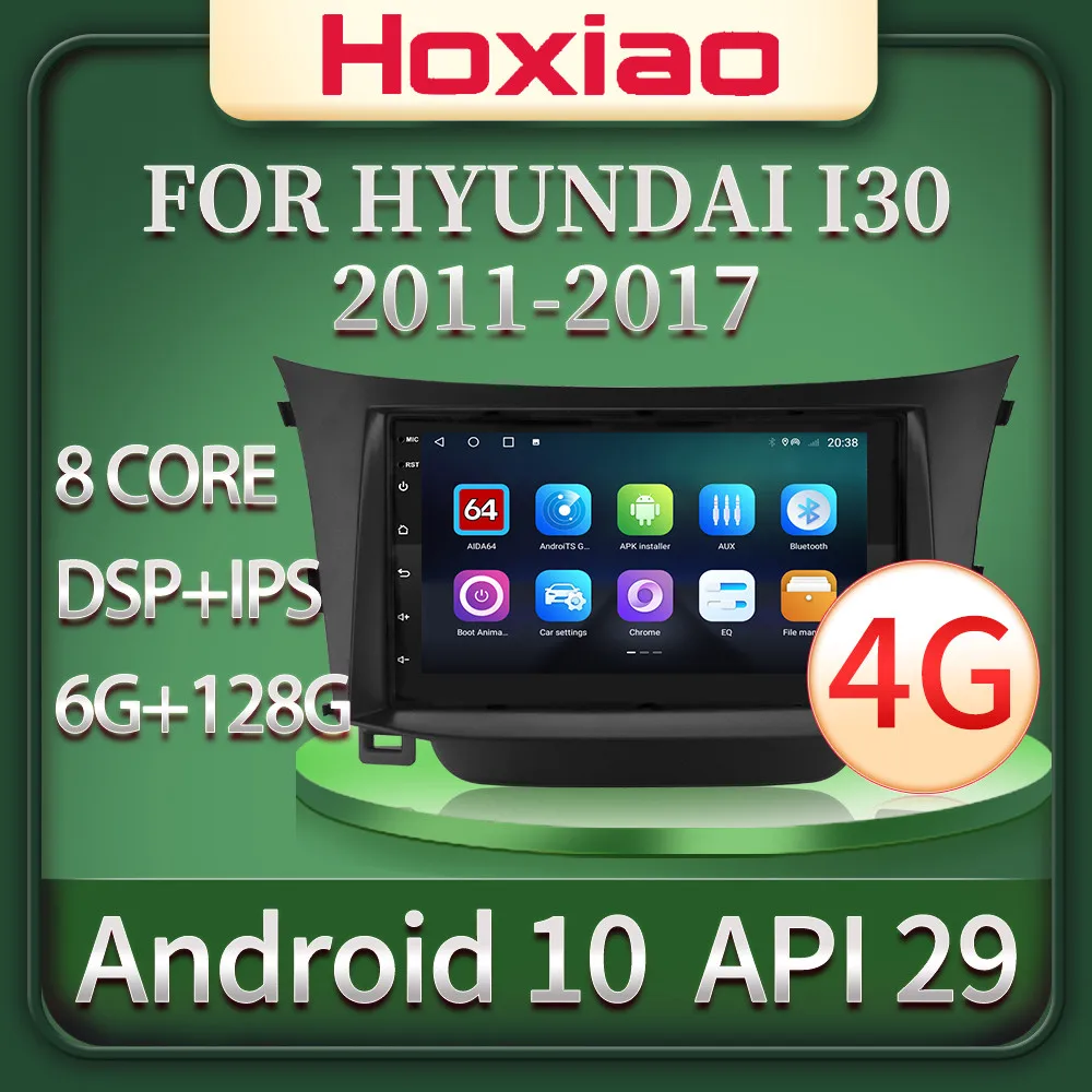 Автомагнитола 2DIN мультимедийный проигрыватель Android 10 для Hyundai I30 Elantra GT 2011 2012 2013 2014