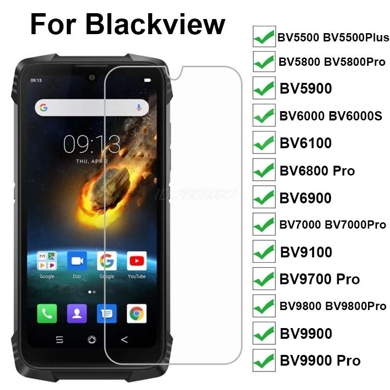 

Glass on Blackview BV5500 BV4900 BV5900 BV6000S BV6100 BV9500 BV6900 BV7000 Pro BV9100 BV9700 BV9800 BV9900 Pro Screen Protector