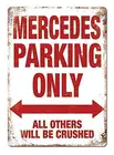Smartcow Mercedes парковочный только металлический настенный знак табличка 8x12