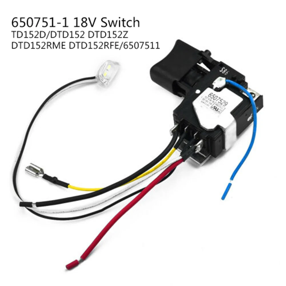 

18V Switch 650751-1 DTD152 DTD152RFE DTD152RME DTD152Z Practical Useful