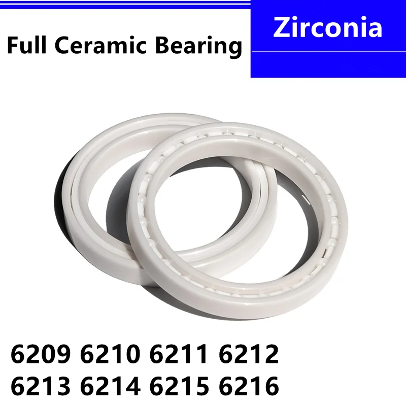 Керамический подшипник ZrO2 6209 6210 6211 6212 6213 6214 6215 6216 45x85x19 50x90x20 55x100x21 60x110x22 65x120x23 70x125x24