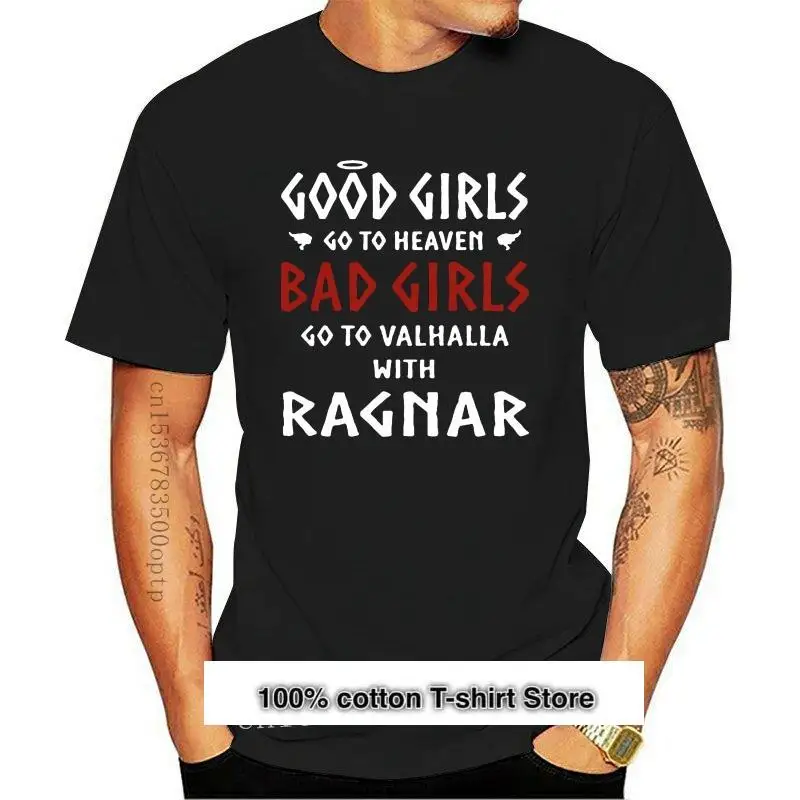 

Camiseta con Ragnar para hombre y mujer, camisa con frase go to Heaven Bad, go to Valhalla
