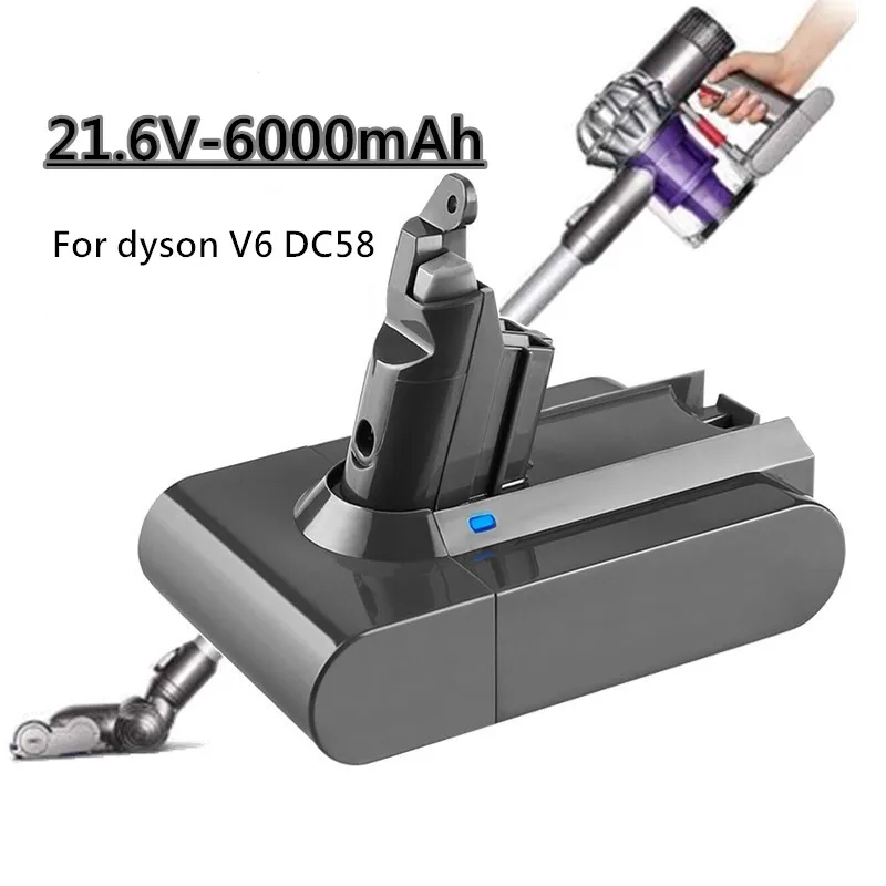 

6000mAh 21.6V Li-ion Replacement Battery for Dyson V6 DC58 DC59 DC61 DC62 DC74 SV09 SV07 SV06 SV04 SV03 Vacuum Cleaner Battery